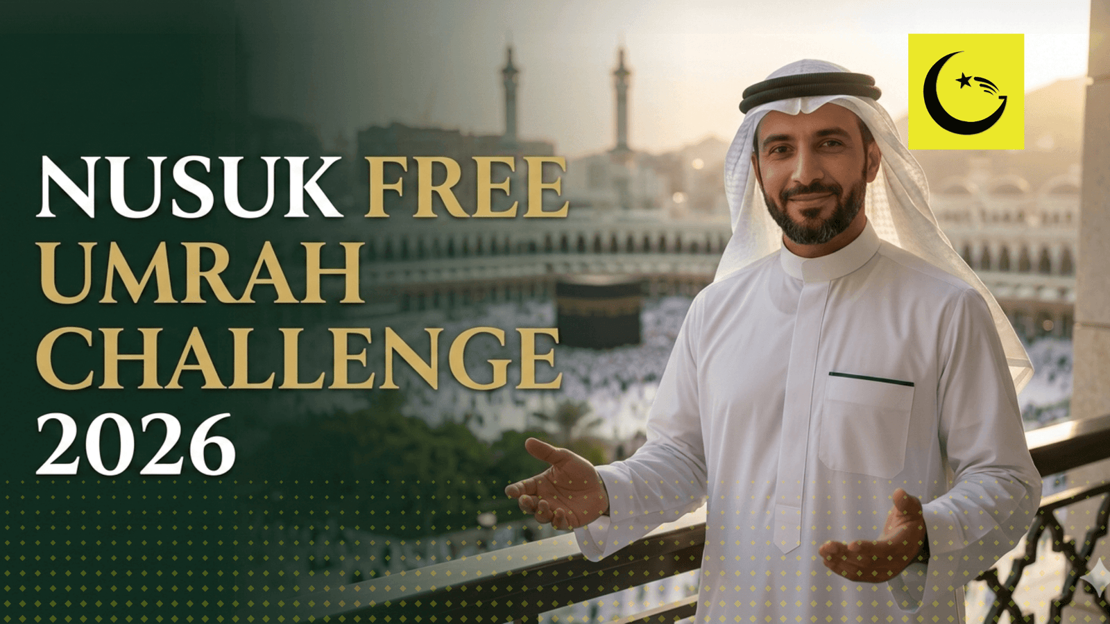 Nusuk Free Umrah Challenge 2026