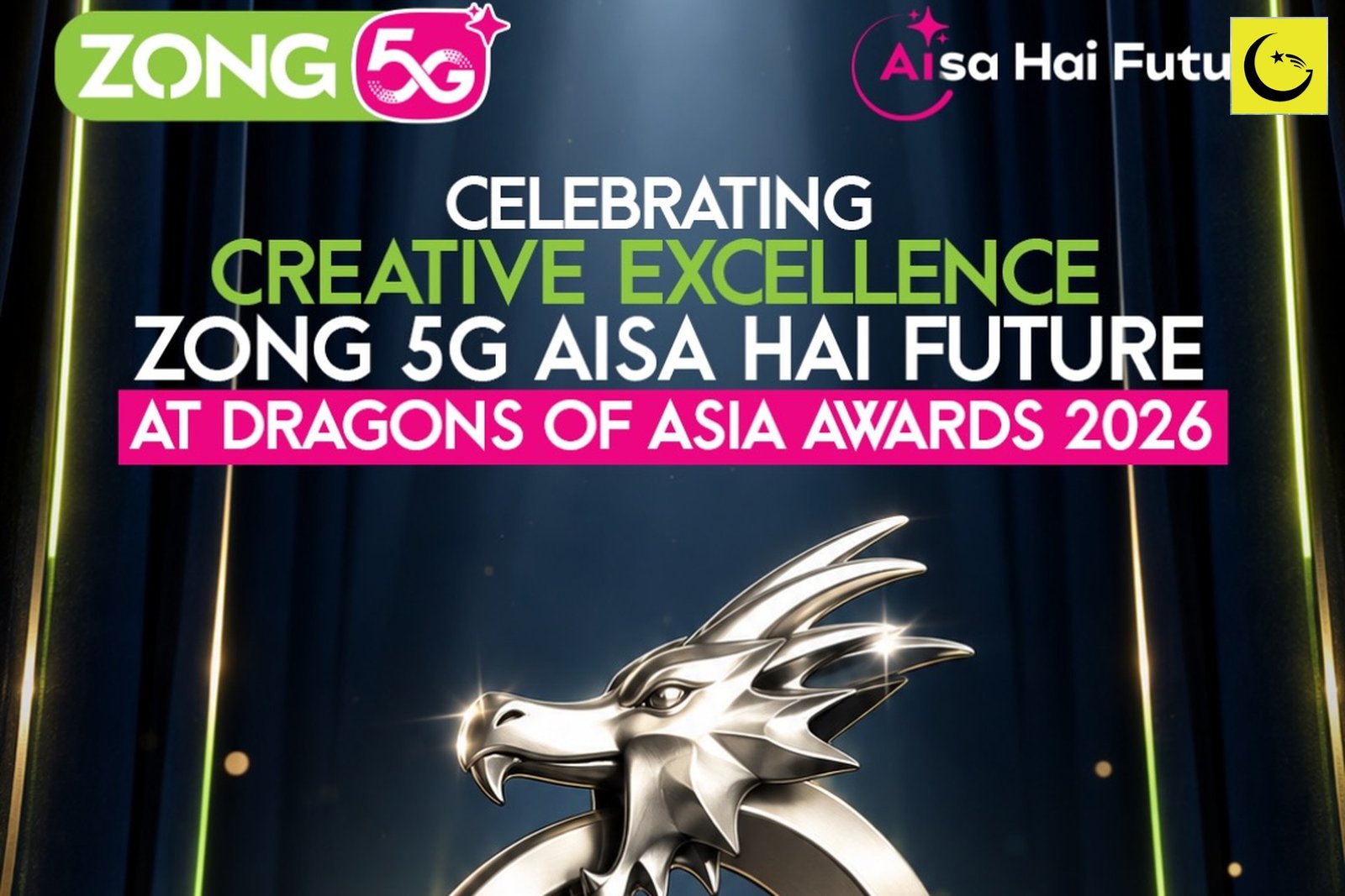 Zong Dragons of Asia 2026 Gold in Creative Excellence for the AIsa Hai Future 5G campaign